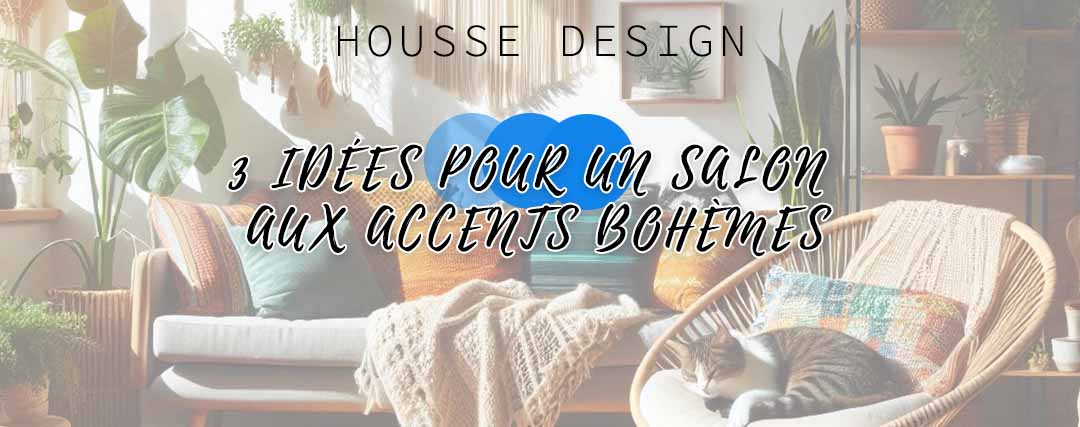 3 Idées pour un salon aux accents bohèmes