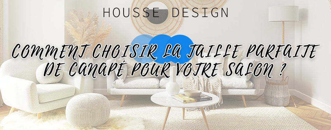 Comment choisir la taille parfaite de canapé pour votre salon ...