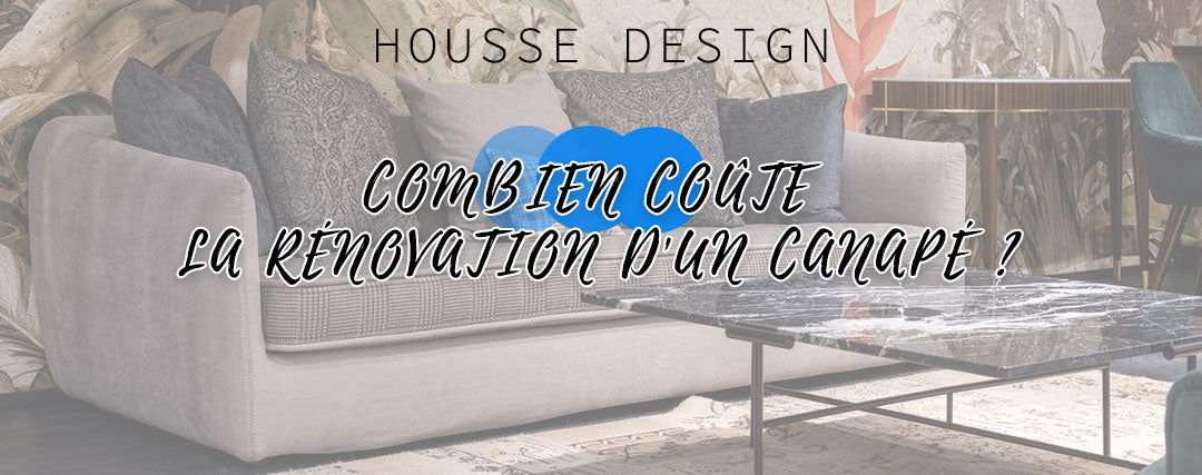 Combien coûte la rénovation d'un canapé. Idée du prix